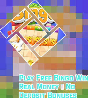 No deposit bingo win real cash