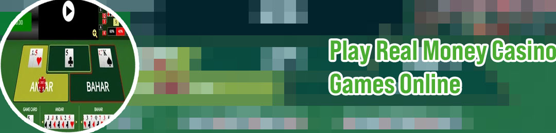 Online andar bahar real cash